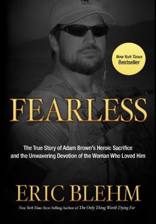 [03fa7] ~Full~ ^Download! Fearless: The Undaunted Courage and Ultimate Sacrifice of Navy Seal Team 6 - Eric Blehm ~e.P.u.b%