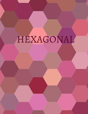 dcd11] ^D.o.w.n.l.o.a.d* Hexagonal: Hex Paper (or Honeycomb Paper), This Small Hexagons Measure .2 Per Side.100 Pages, 8.5 X 11.Get Your Game On: -) - Ana B. Thomas !e.P.u.b*