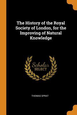[652e4] %R.e.a.d! The History of the Royal Society of London, for the Improving of Natural Knowledge - Thomas Sprat #PDF%