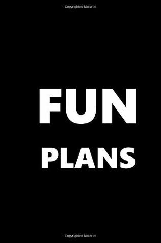 cded3] *D.o.w.n.l.o.a.d~ 2019 Daily Planner Fun Plans 384 Pages: (Notebook, Diary, Blank Book) (2019 Planners Calendars Organizers Datebooks Appointment Books Agendas) -  ^e.P.u.b~