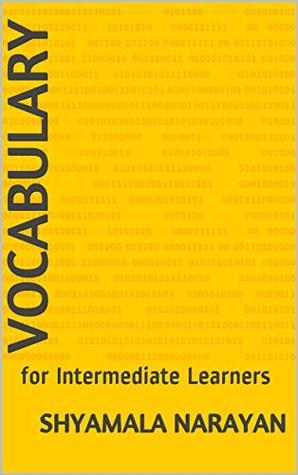 [b9f17] #Full^ *Download! VOCABULARY: for Intermediate Learners (English Language series Book 2) - Shyamala Narayan *P.D.F!