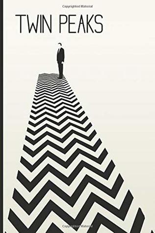 [fcf23] @R.e.a.d# Twin Peaks: Black and White notebook, 100 lined pages, 6x9'' -  #P.D.F!