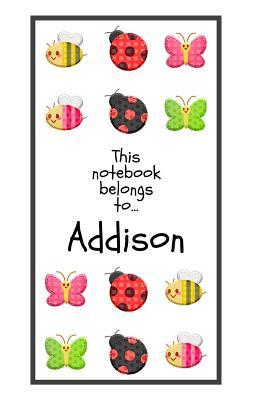 [4ec45] ^Read* *Online# Addison's Notebook: Children's Personalized Writing Journal with Name for Girls -  *P.D.F!