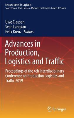 [7a76d] #Read# ^Online@ Advances in Production, Logistics and Traffic: Proceedings of the 4th Interdisciplinary Conference on Production Logistics and Traffic 2019 - Uwe Clausen #P.D.F!