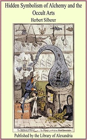 [3dd70] ~F.u.l.l.! ~D.o.w.n.l.o.a.d^ Hidden Symbolism of Alchemy and the Occult Arts (Norton Critical Edition) - Herbert Silberer @PDF~