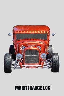 [7d417] @R.e.a.d% @O.n.l.i.n.e~ Maintenance Log: Car Maintenance & Repair Log - Automobile Care Journal Notebook. Please look Inside for Details. V3 -  ^P.D.F%