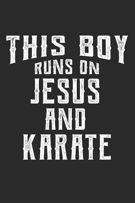 [a1b19] @Read! @Online! This Boy Runs on Jesus and Karate: 6x9 Ruled Notebook, Journal, Daily Diary, Organizer, Planner - Jason D Publishing ~ePub^