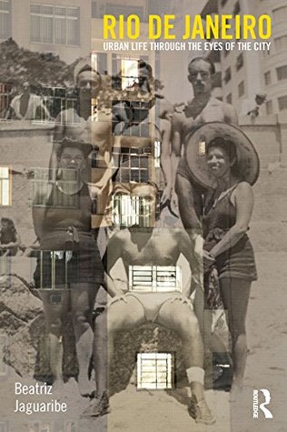 [73cf6] %Download@ Rio de Janeiro: Urban Life through the Eyes of the City (CRESC) - Beatriz Jaguaribe @e.P.u.b%