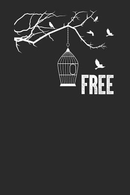 [d49b5] %Full@ @Download^ Free Bird: Birds Notebook, Blank Lined (6 X 9 - 120 Pages) Animal Themed Notebook for Daily Journal, Diary, and Gift - Bird Publishing *ePub*