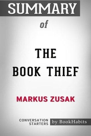 [e8de0] %Read% Summary of The Book Thief by Markus Zusak  Conversation Starters - BookHabits !PDF*