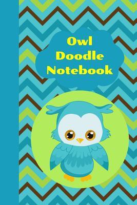 [ace12] @Read^ Owl Doodle Notebook: The Ultimate Owl Doodle Journal is a 6X9 102 Page Diary For: Anyone that loves Owls and Doodling. Makes a Great Cute Gift For Girls and Boys. - Mary Miller !ePub*