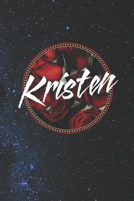 [147e5] !Download~ Kristen: First Name Funny Sayings Personalized Customized Names Women Girl Mother's day Gift Notebook Journal -  %e.P.u.b@