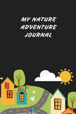 fc7d8] !D.o.w.n.l.o.a.d@ My Nature Adventure Journal: Activity Logbook and Field Notes - Coded Mint Press ^PDF*