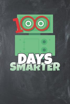 [69938] #R.e.a.d# 100 Days Smarter: Lined Journal Lined Notebook 6x9 110 Pages Ruled - School Supplies Publishing ^e.P.u.b@