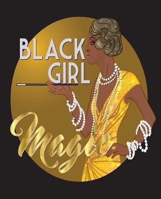 69481] ~D.o.w.n.l.o.a.d% Black Girl Magic: Black Girl Magic African Queen 7.5 x 9.25 Wide Ruled 200 Pages (Journal School Composition Notebook Book Student Teacher) - Black Queens Nyc Journal !P.D.F@