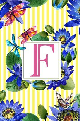 [07839] ~Read* !Online^ F: Monogram Initial F Journal for Women, Teens & Girls - Floral Butterfly Personalized Letter Notebook -  !e.P.u.b#