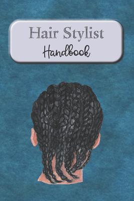[00231] ^R.e.a.d~ Hair Stylist Handbook: Keep Personal Track Of Clients, Appointments, And Notes -  %e.P.u.b#