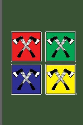 [e34cc] ^Read~ Retro Pop Art Axe: Lumber Logger notebooks gift (6x9) Lined notebook to write in - Martín Pérez !P.D.F%