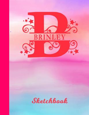 [1a75c] ~Download^ Brinley Sketchbook: Letter B Personalized First Name Personal Drawing Sketch Book for Artists & Illustrators - Glossy Pink & Blue Watercolor Effect Cover - Scrapbook Notepad & Art Workbook - Create & Learn to Draw -  %ePub@