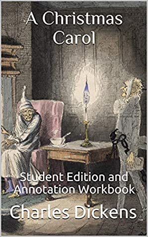 [52696] #Read@ ~Online@ A Christmas Carol: Student Edition and Annotation Workbook - Charles Dickens #P.D.F%