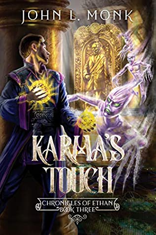 [6a4f4] ^F.u.l.l.^ #D.o.w.n.l.o.a.d^ Karma's Touch: A LitRPG and GameLit Fantasy Series (Chronicles of Ethan Book 3) - John L. Monk !P.D.F*