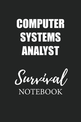 [ff9fe] ~R.e.a.d^ Computer Systems Analyst Survival Notebook: Small Undated Weekly Planner for Work and Personal Everyday Use Habit Tracker Password Logbook Music Review Playlist Diary Journal - Wick Book Publishing ~e.P.u.b@