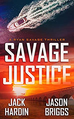 [6fafd] !Read# @Online! Savage Justice: A Coastal Caribbean Adventure (Ryan Savage Thriller Series Book 2) - Jack Hardin !P.D.F#