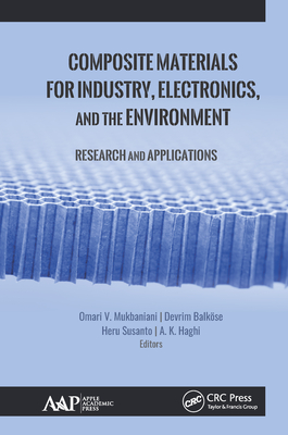 [f13a7] ~Read^ Composite Materials for Industry, Electronics, and the Environment: Research and Applications - Omari V Mukbaniani !PDF@